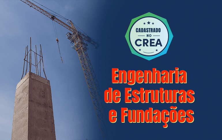 ENGENHARIA DE ESTRUTURAS E FUNDAÇÕES