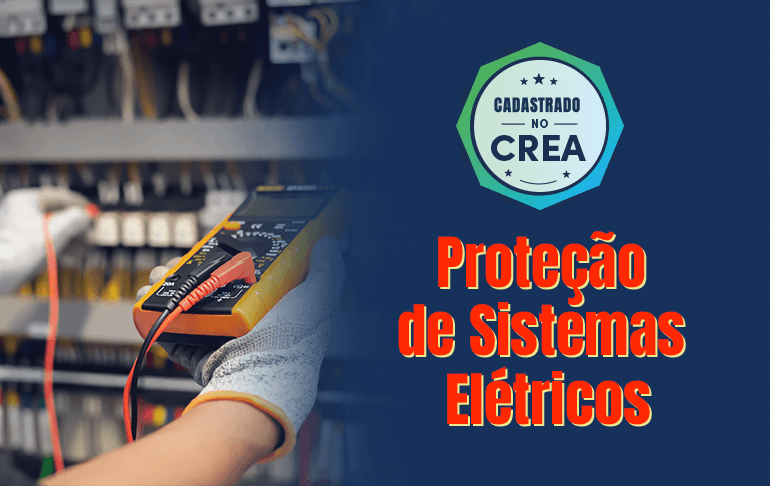 PROTEÇÃO DE SISTEMAS ELÉTRICOS